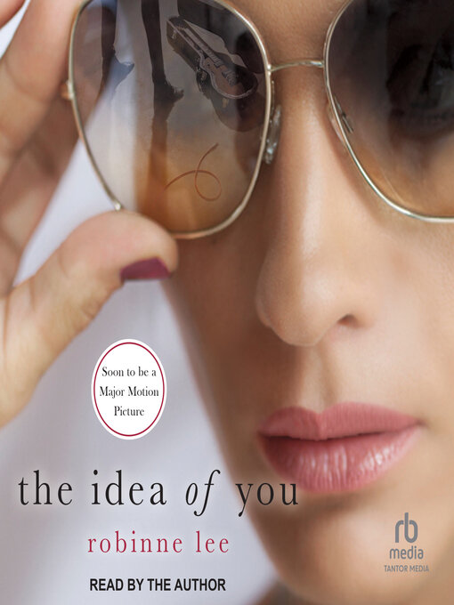 Title details for The Idea of You by Robinne Lee - Wait list